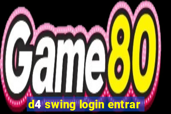 d4 swing login entrar